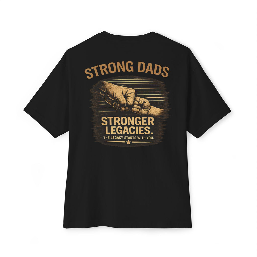 "Strong Dads Stronger Legacies" Vintage Tee