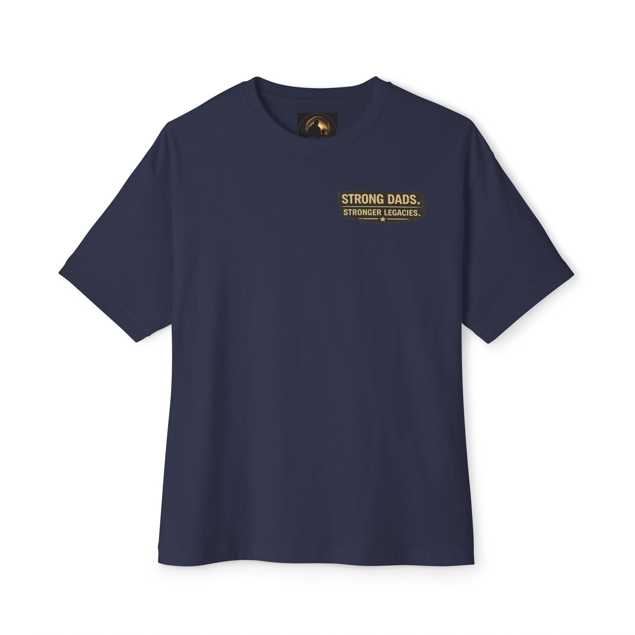 "Strong Dads Stronger Legacies" Vintage Tee