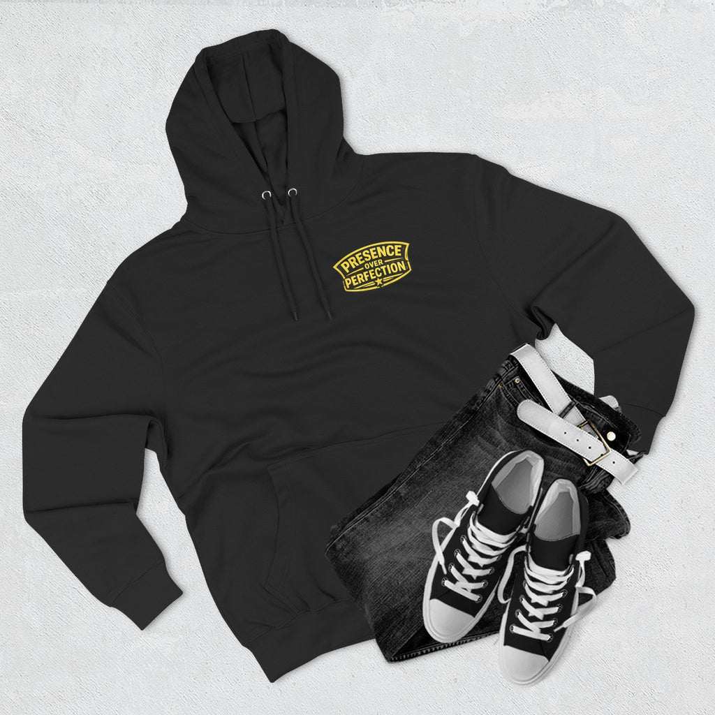 Presence Over Perfection Hoodie
