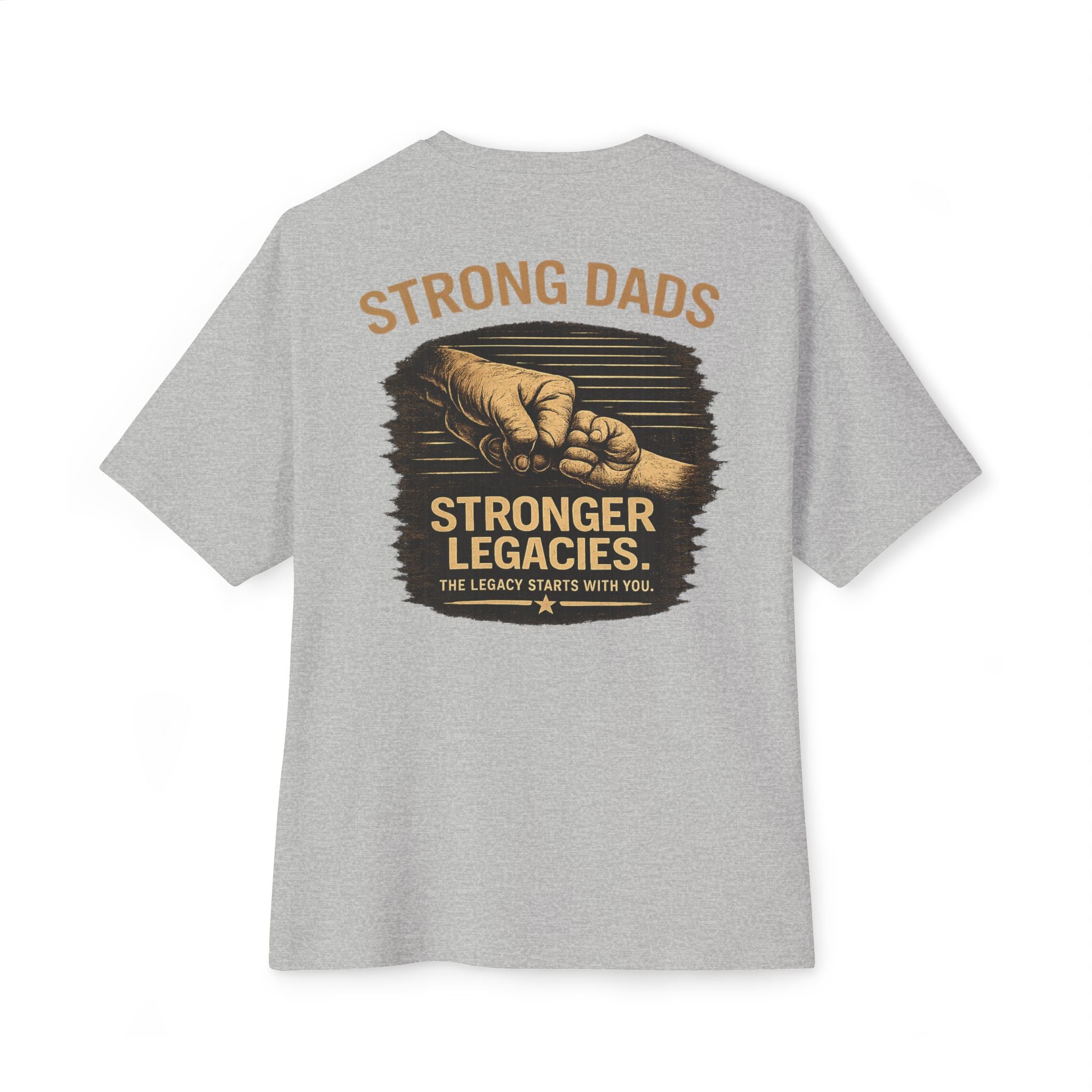 "Strong Dads Stronger Legacies" Vintage Tee