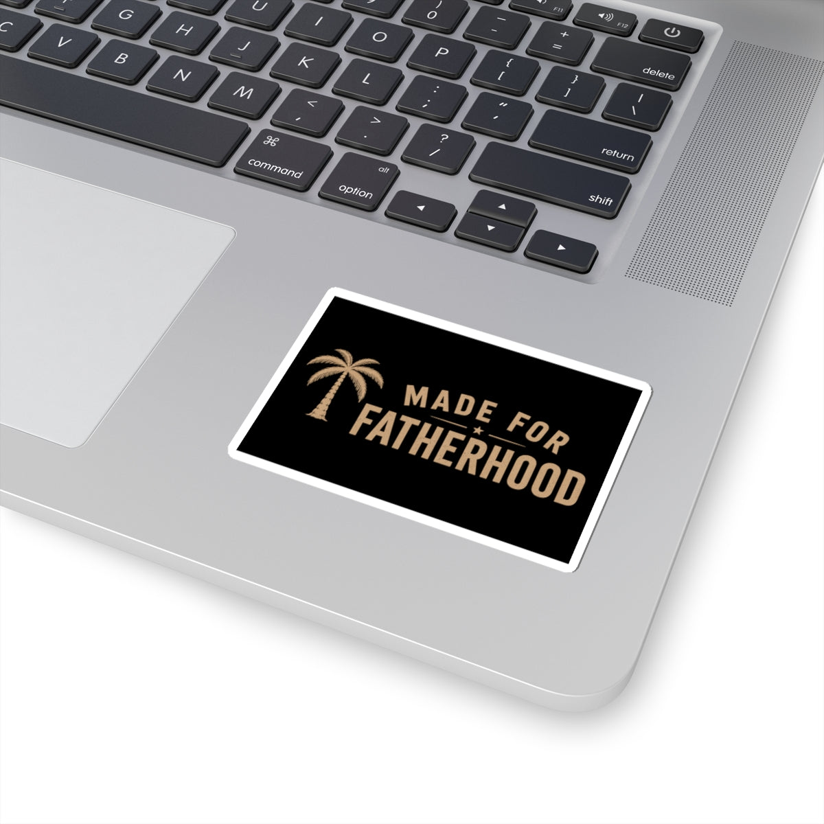 Made for Fatherhood Sticker