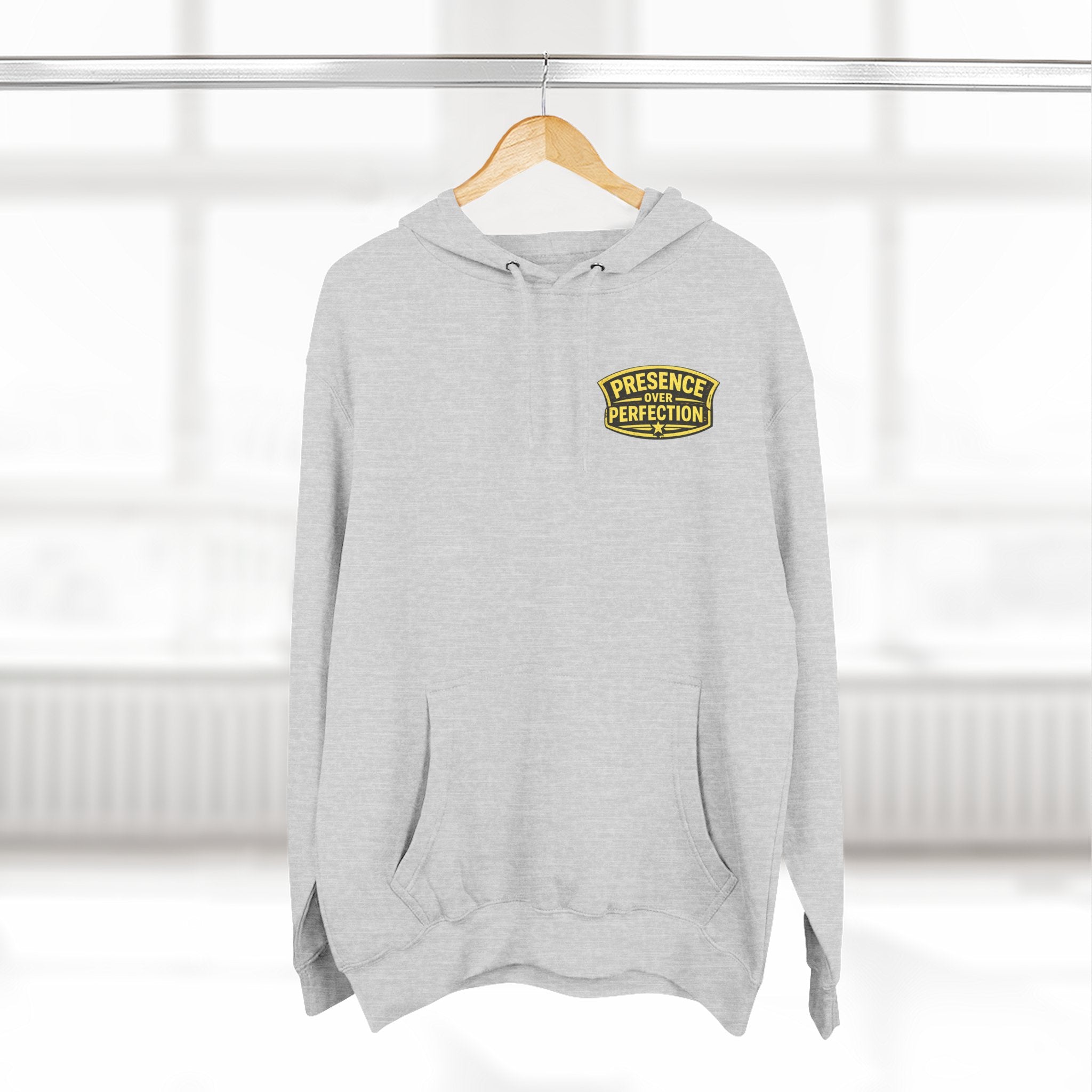 Presence Over Perfection Hoodie