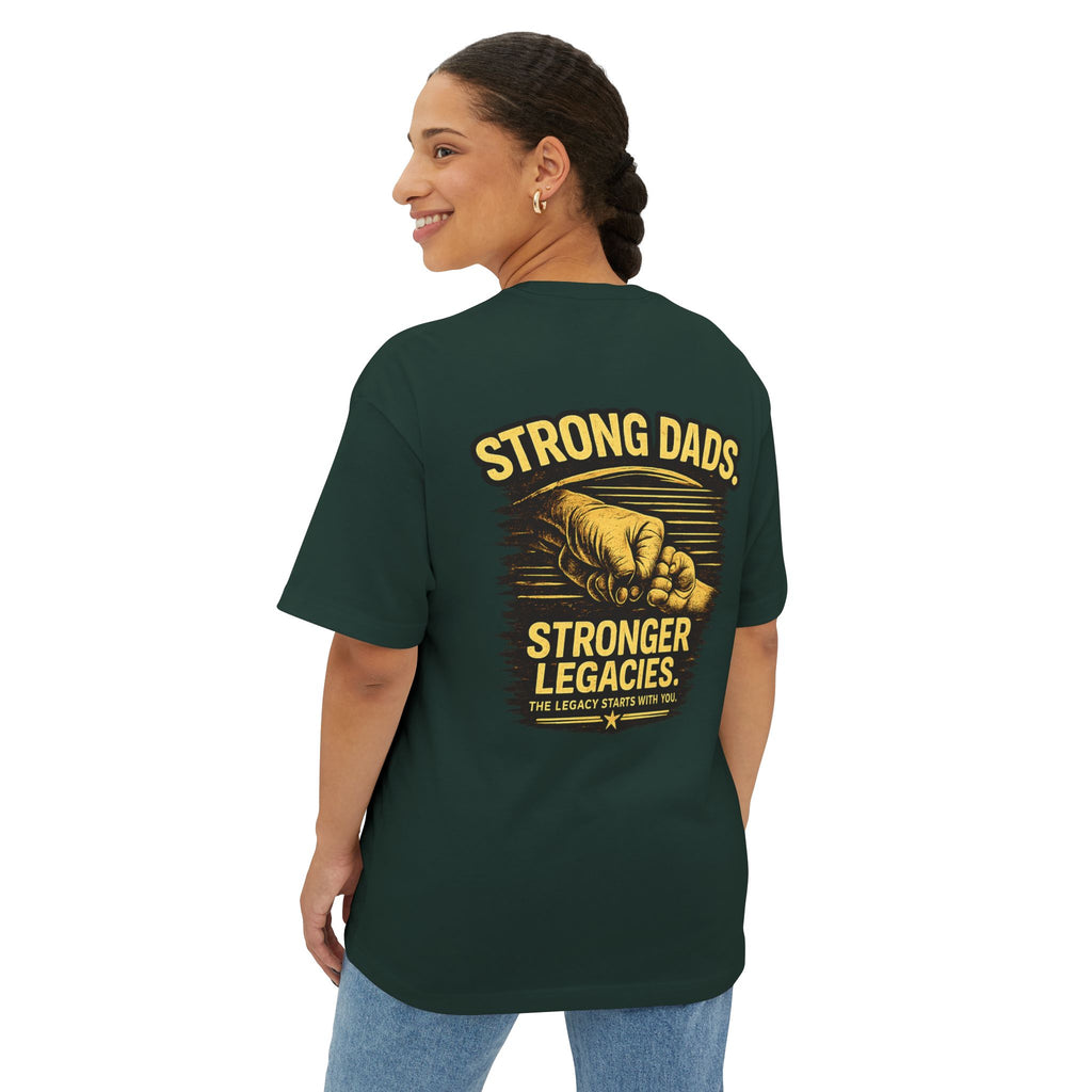 Strong Dads Stronger Legacies Tee