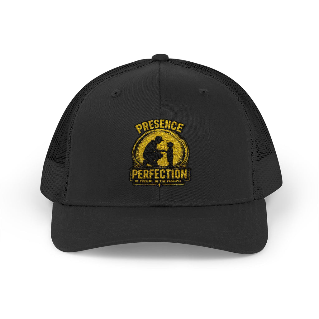 Presence Over Perfection Trucker Hat