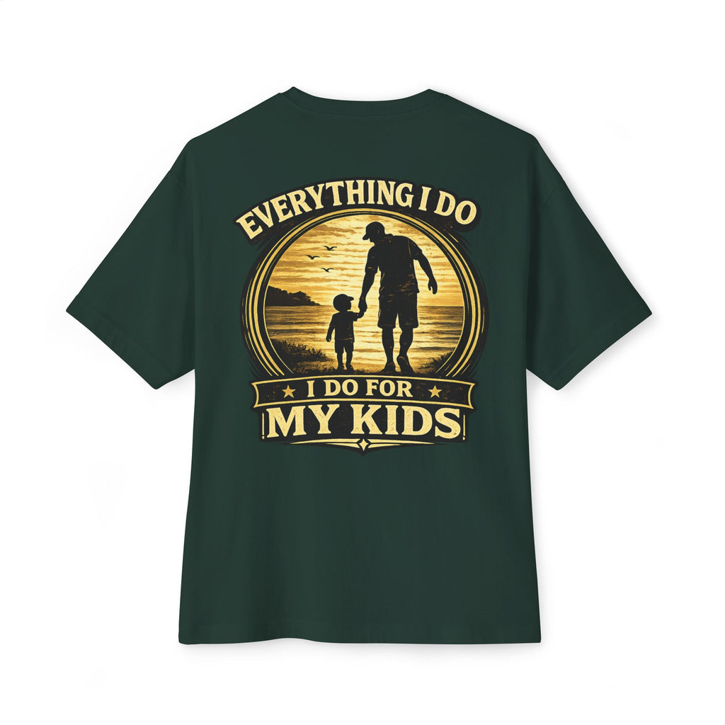 "Everything I Do I Do For My Kids" Tee