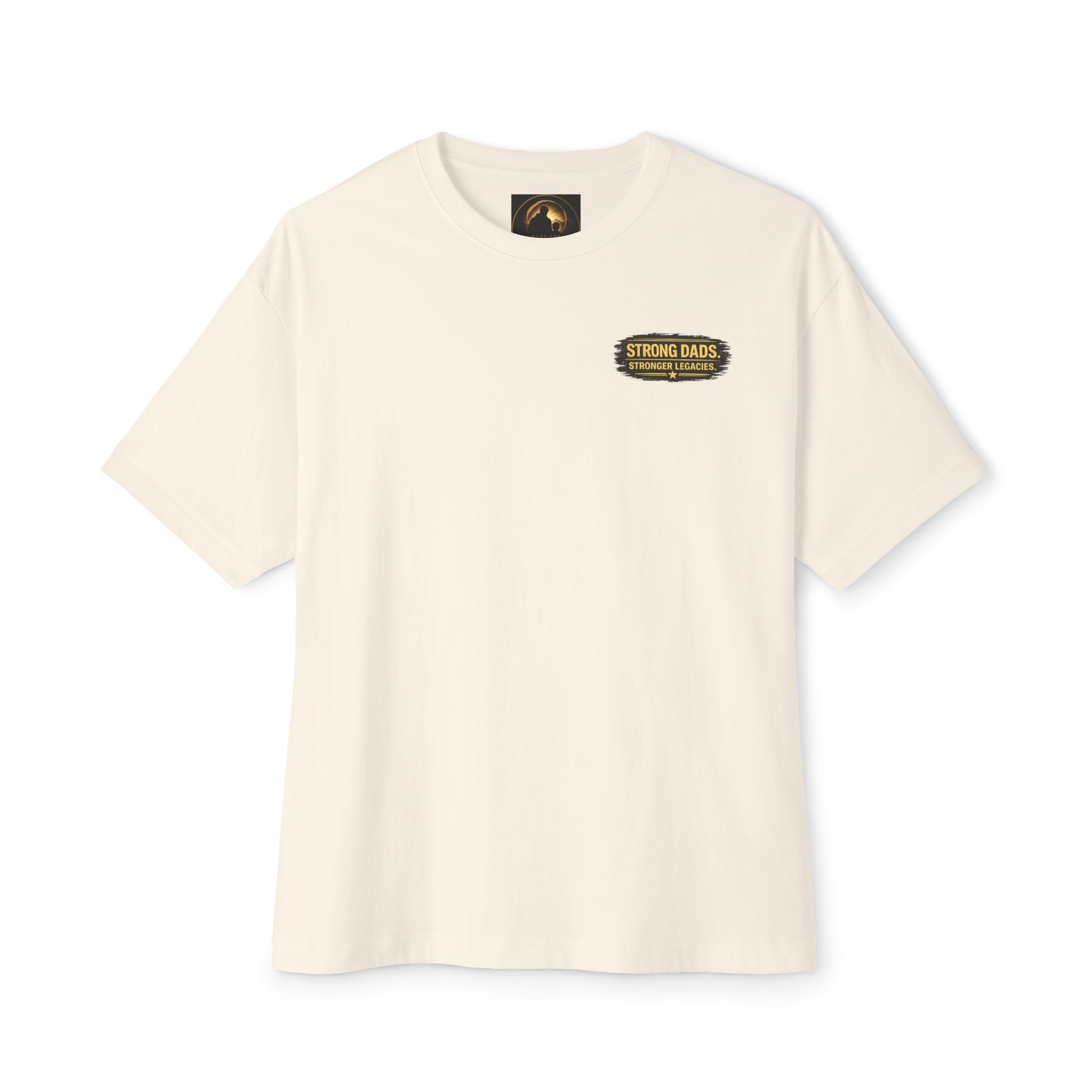 Strong Dads Stronger Legacies Tee