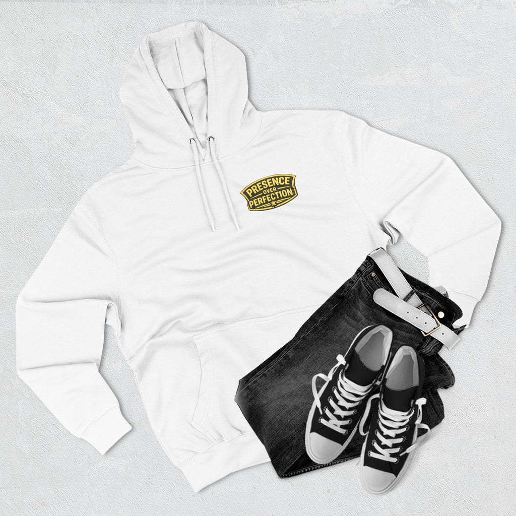 Presence Over Perfection Hoodie